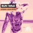 RUN WILD(JOSHUA LAZER REMIX)