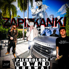 JUDASZ - ZAPIEKANKI FT BEDOES2115, GEEZYBEATZ (HOSTED BY DJ CWEL)