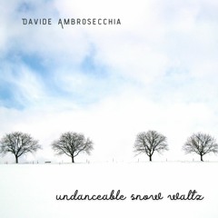 Undanceble Snow Waltz