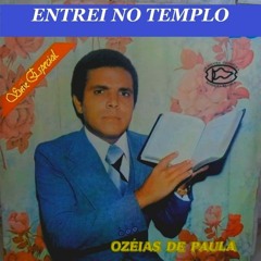 Ozéias de Paula - A Melhor Coisa Que Já Fiz