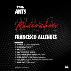 ANTS Radio Show 152 hosted by Francisco Allendes