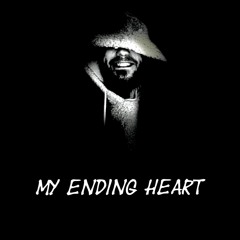 My Ending Heart
