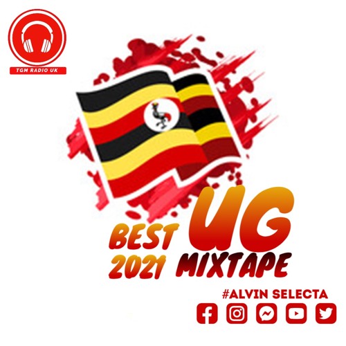 BEST UG END 2021 MIXTAPE