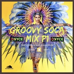 2021 Groovy Soca Mix P1