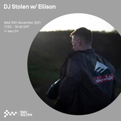 DJ Stolen w/ Ellison 10TH NOV 2021