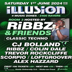 Loftgroover - Illusion (Ribbz & Friends Arena) Keele University, Stoke On Trent - 01-06-24