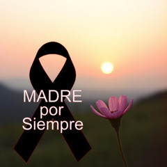 _“Madre, Eterna”