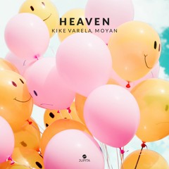 Kike Varela & Moyan - Heaven