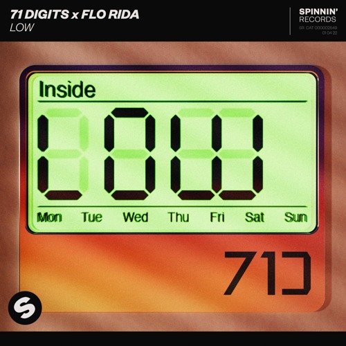 71 Digits X Flo Rida - Low
