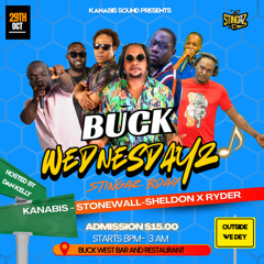 STINGAZ BIRTHDAY BUCK WEDNESDYAS EDITION
