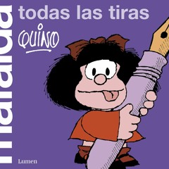 READ✔️DOWNLOAD❤️ Mafalda. Todas las tiras (ediciÃ³n limitada)