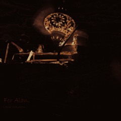 For Alan