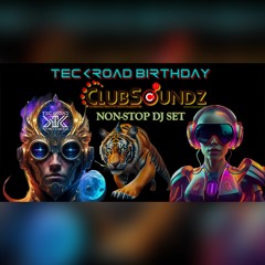 Teckroad Birthday Guest Mix (February 25, 2024)