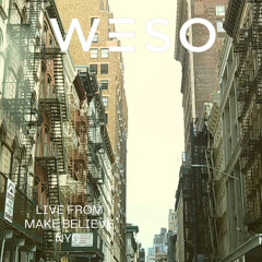 Weso (US) Recorded Live @ Make Believe Rooftop NYC [6/29/2024]