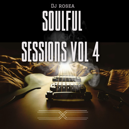 House Villians Soulful Sessions Vol 4 Mixed By DJ Rosea'