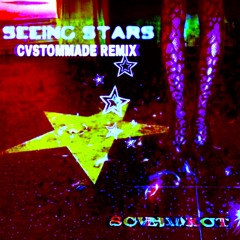Seeing Stars feat.Paris Amanni (Cvstommade Remix)