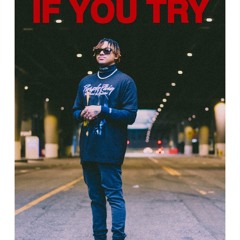 I$AIAH - IF YOU TRY (PROD: INKREDIBLE )