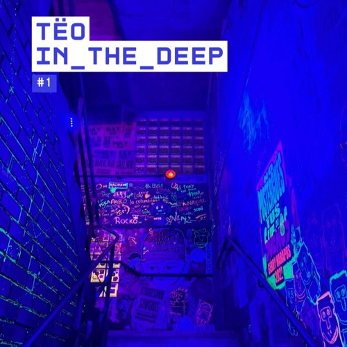 TËO – In The Deep -