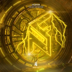 Oldfox - Life We Had Before