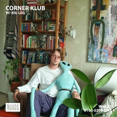 Corner Klub 23 - Big Leg - Noods Radio