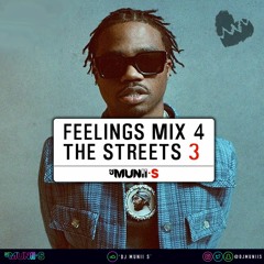Feelings Mix 4 The Streets 3