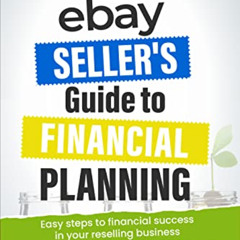 DOWNLOAD EPUB 📄 An eBay Seller's Guide to Financial Planning: Easy Steps to Financia