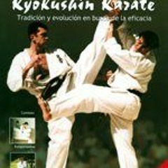 [PDF] Read Kyokushin Karate: Tradición y evolución en busca de la eficacia (Deporte Y Artes Marcia