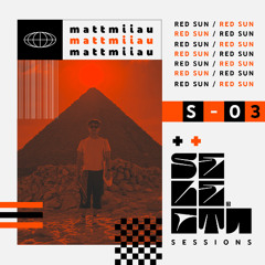 S-03 // Mattmiiau // RED SUN