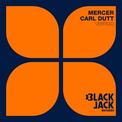 MERCER & CARL DUTT - Vertigo