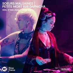 Soeurs Malsaines : Petite Mort b2b daphicha - 17 Mai 2024
