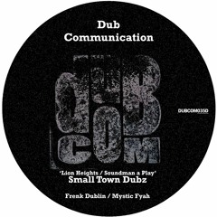 Small Town Dubz - Soundman a Play ft. Rumble B (Mystic Fyah Remix)