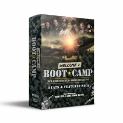 WELCOME 2 BOOT CAMP Pack (6 Artist Features & 22 Beats) - Get it now!