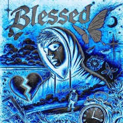 Blessed ( Remastered )