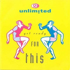 2 Unlimited - Get Ready For This (Instrumental)