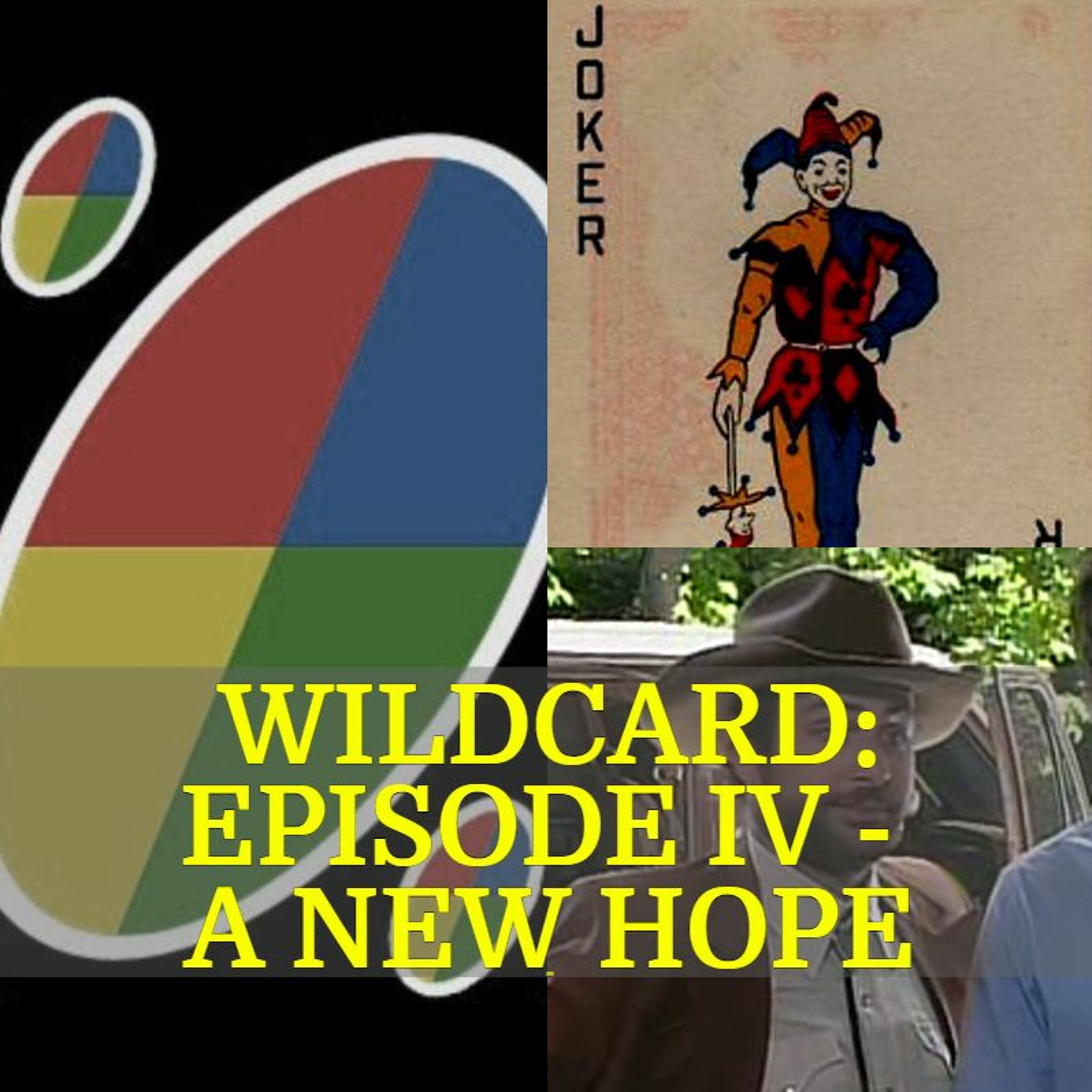 056 - Wildcard: Episode IV - A New Hope