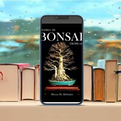 Galería de Bonsai Tropical (Libros de Mulato Bonsai) (Spanish Edition) . Gifted Download [PDF]