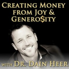 Creating Money From Generosity & Joy