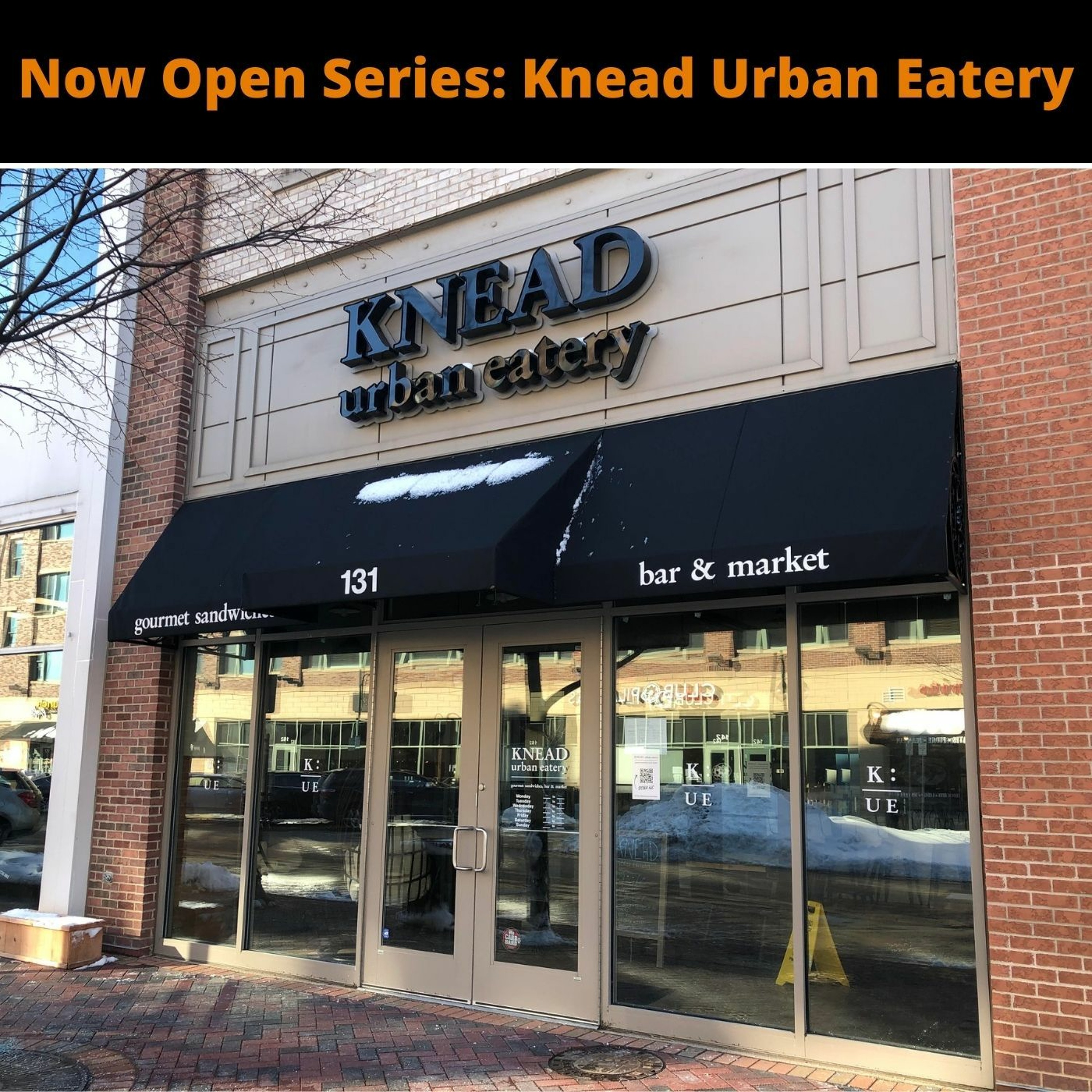 cover of episode Now Open Series - Knead: Urban Eatery