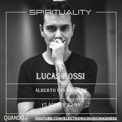 Lucas Rossi & Van Vazquez @ Spirituality E2