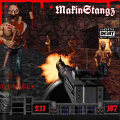 MAKIN STANG'Z(Prod.DJ MURK)