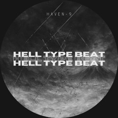 HELL TYPE BEAT (FREE DL)