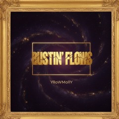 {2016} Bustin' Flows [First song I ever recorded on a mic]