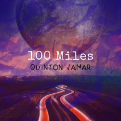 100 Miles (Clean)