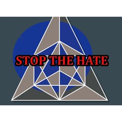 Stop the hate