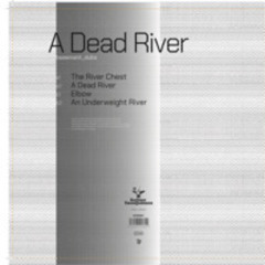 BeTon 005 A dead river - The river chest