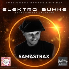 Samastrax @ BKSF 2024 Electro - Stage