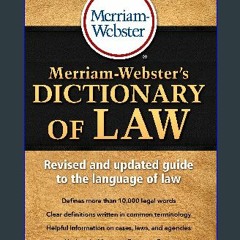 ((Ebook)) 🌟 Merriam-Webster's Dictionary of Law, Newest Edition, Trade Paperback <(DOWNLOAD E.B.O.