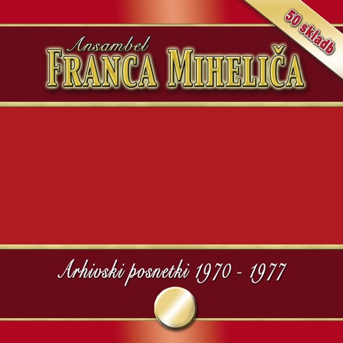 Stream Na Veselici by Ansambel Franca Miheliča | Listen online for free on  SoundCloud