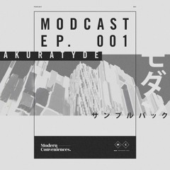 Modcast Episode 001 with Akuratyde