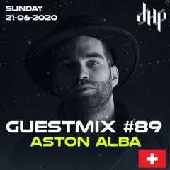 DHP Guestmix #89 - ASTON ALBA